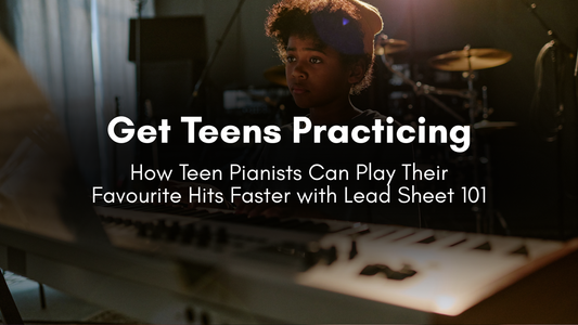 Teen pianists can learn current hits faster and more creatively using Lead Sheet 101, turning standard PVG music into personal, playable piano arrangements.