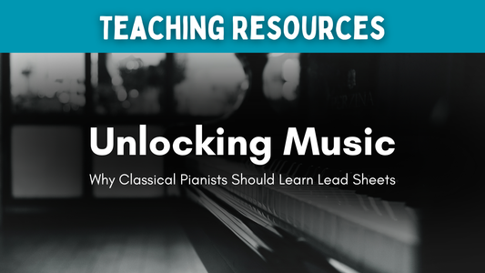 Unlocking Music: Why Classical Pianists Should Learn Lead Sheets 🎹
