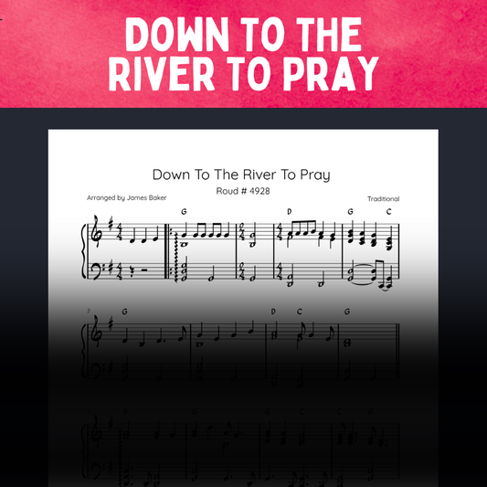 Down To The River To Pray [STUDIO LICENSED]