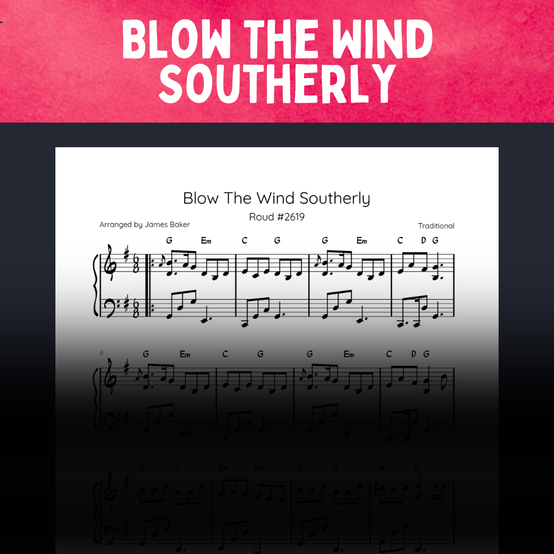 Blow The Wind Southerly [STUDIO LICENSED]